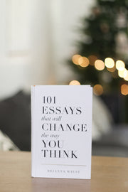 101 Essays That Will Change The Way You Think - book